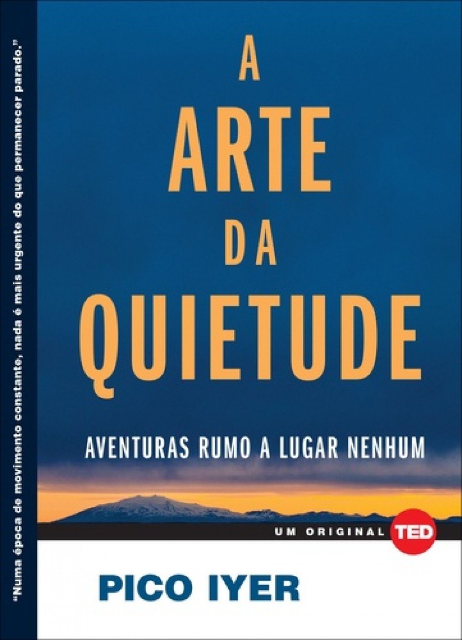 Capa do livro A Arte da Quietude