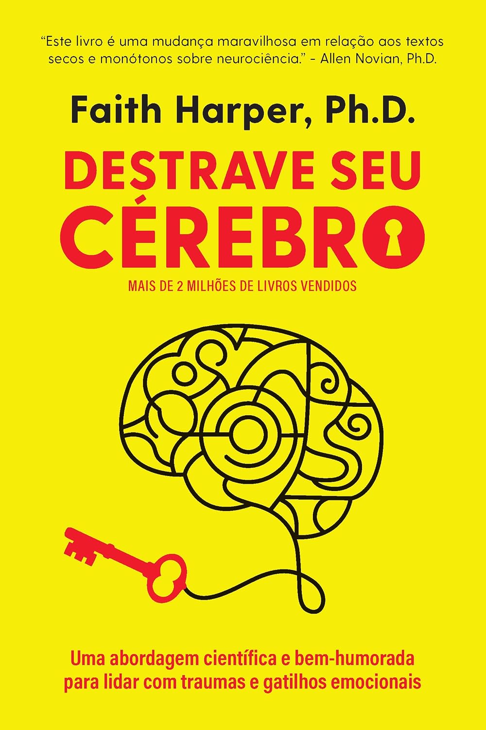 Capa do livro Destrave Seu Cérebro