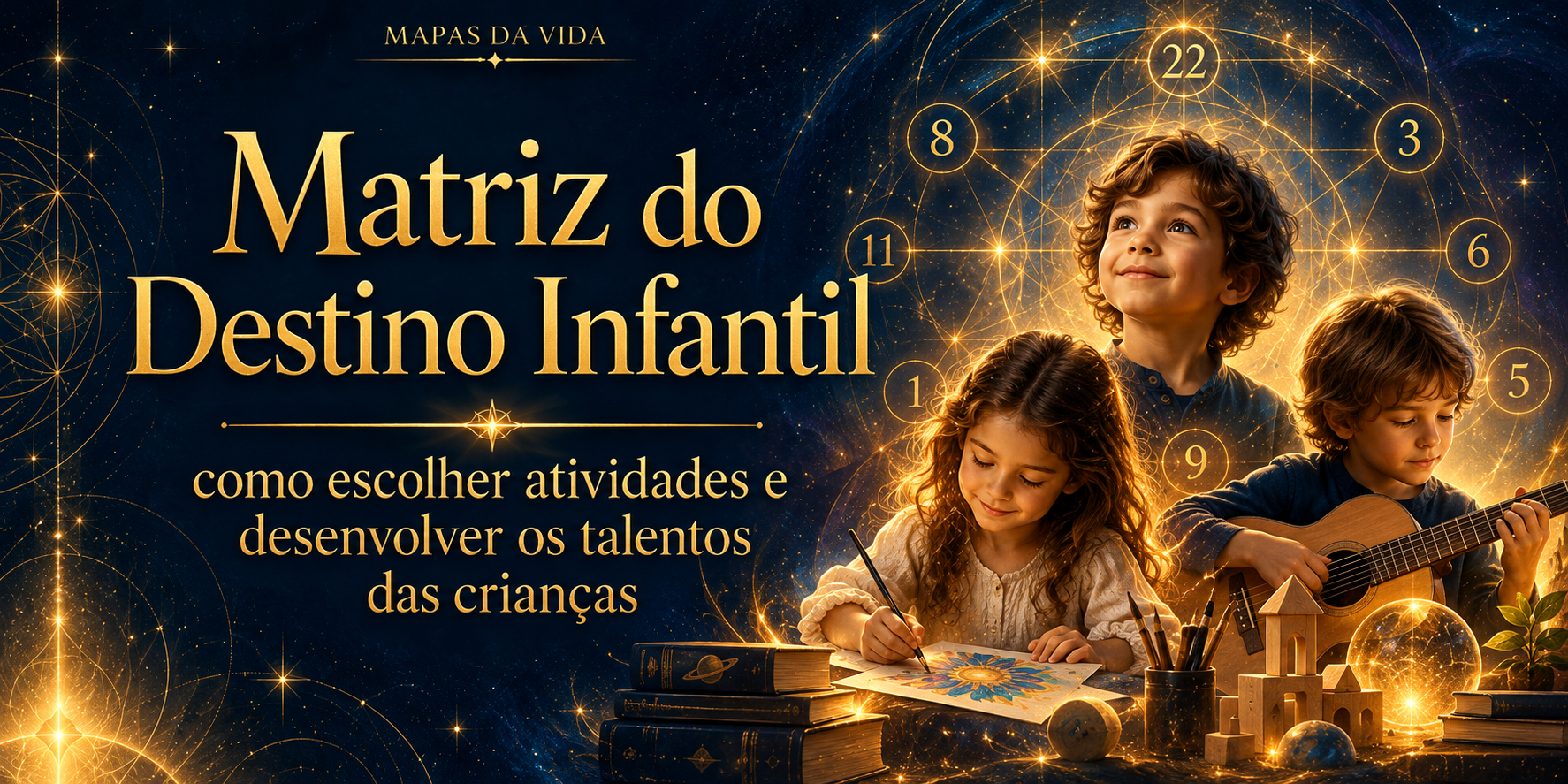 Matriz do Destino Infantil: Atividades e Talentos das Crianças